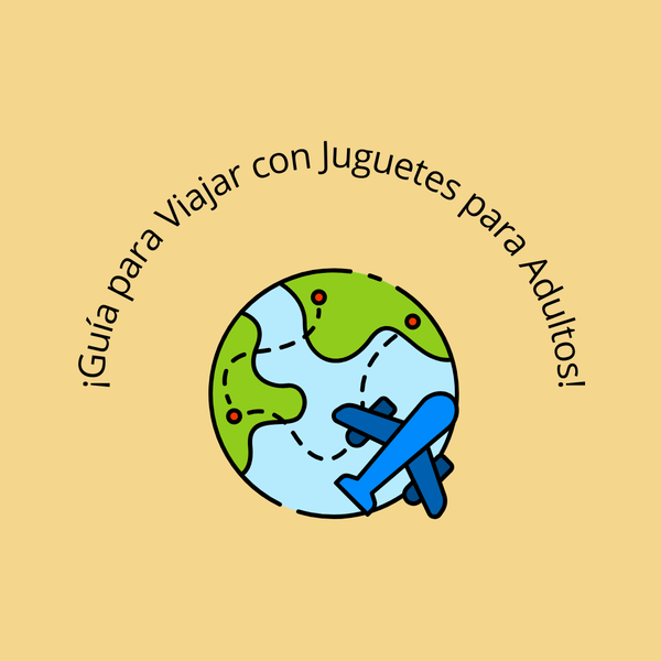 🌟 ¡Guía para Viajar con Juguetes para Adultos! 🌟